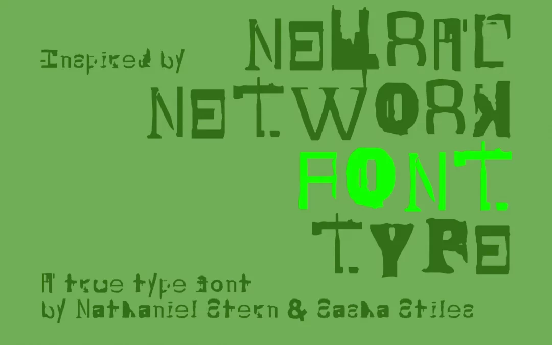 FERAL FONT: Neural Network Font Type (NNFT)