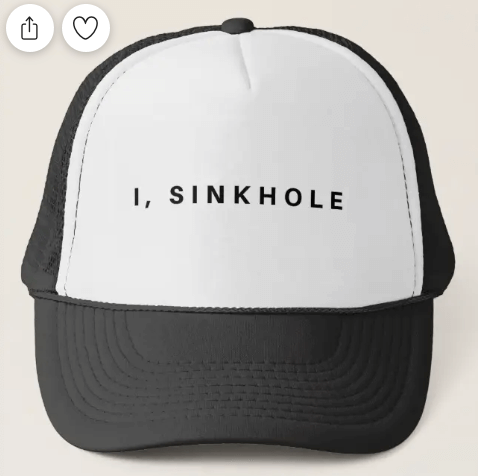 I, Sinkhole